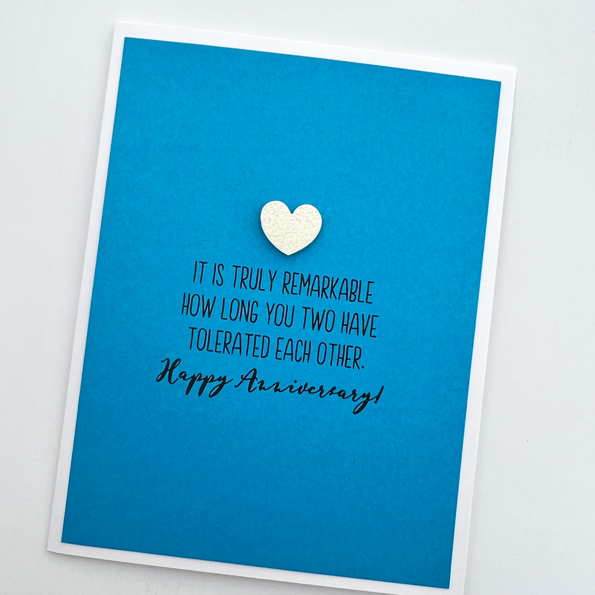 Anniversary Truly Remarkable How Long You Tolerated Each Other card