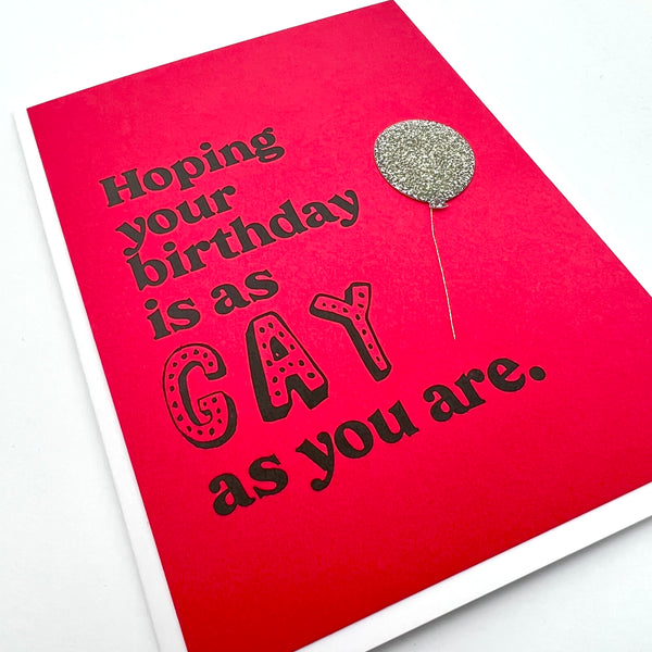 Birthday as Gay as You card