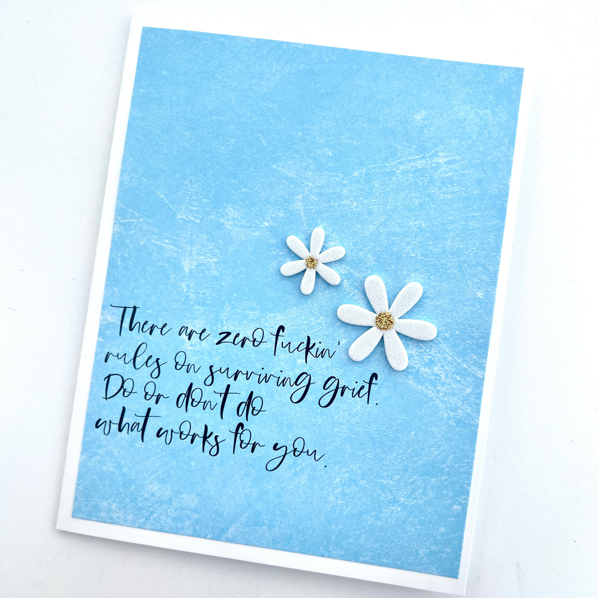 Sympathy Zero Fuckin’ Rules on Surviving Grief card