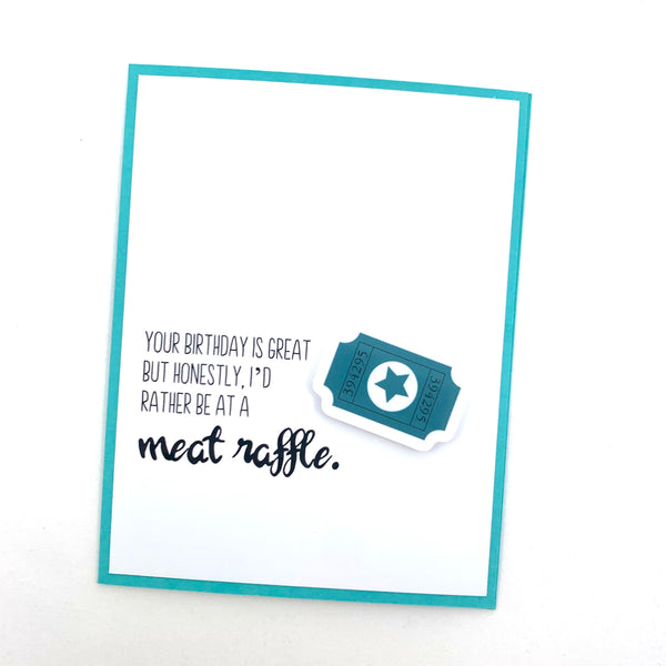 Birthday Meat Raffle birthday card