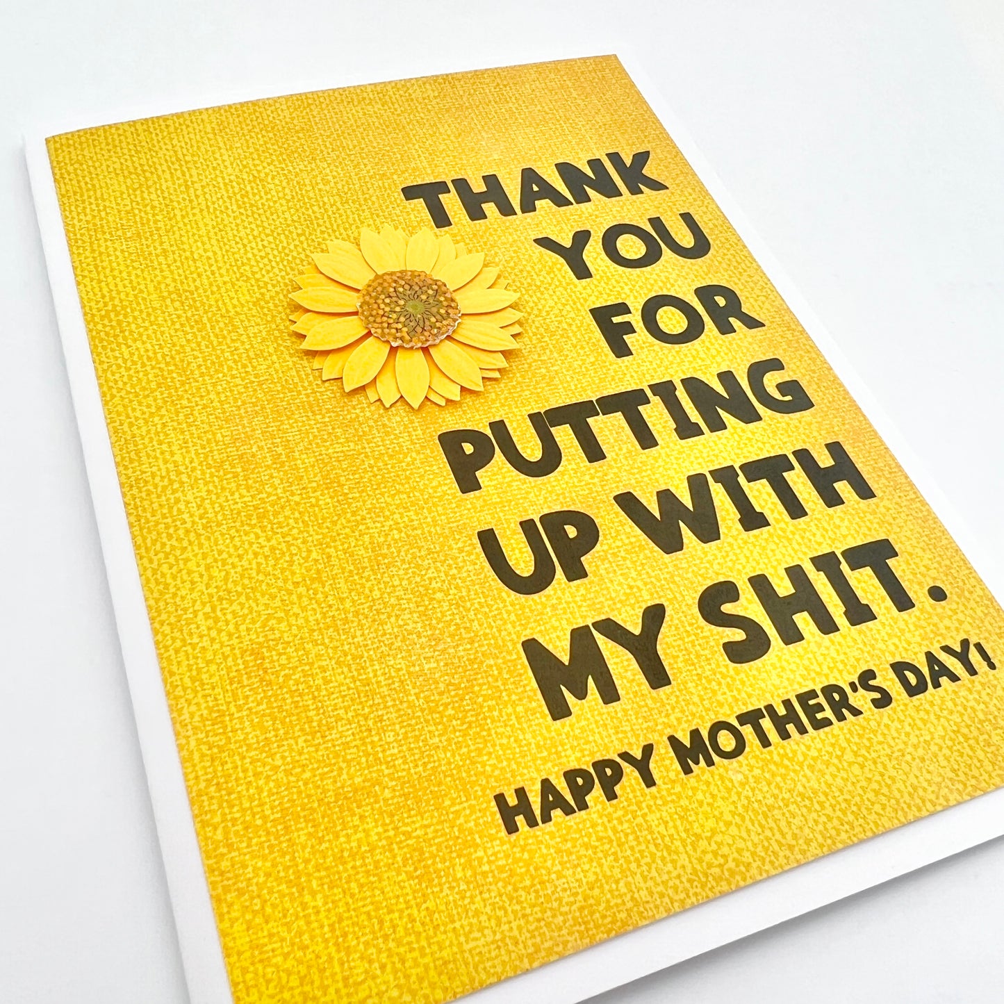Mother’s Day Putting Up with My Shit card