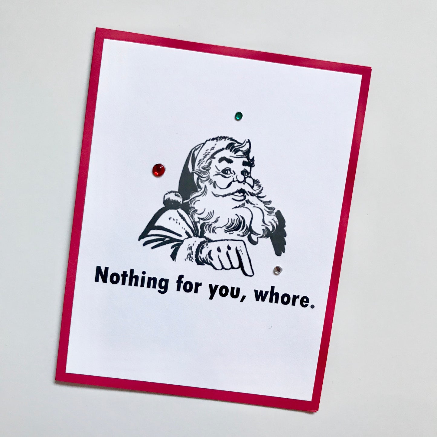 Nothing for you Whore Christmas card