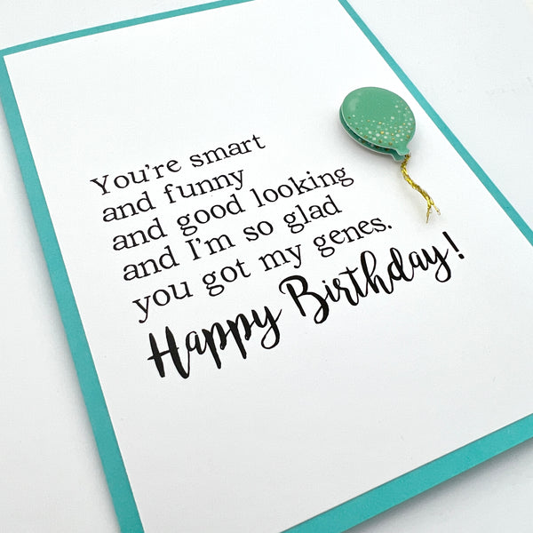 Birthday Got My Genes card