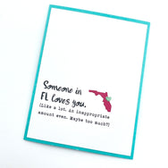Someone in (Choose State) Loves You card