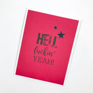 Encourage Congrats Hell Fuckin’ Yeah card