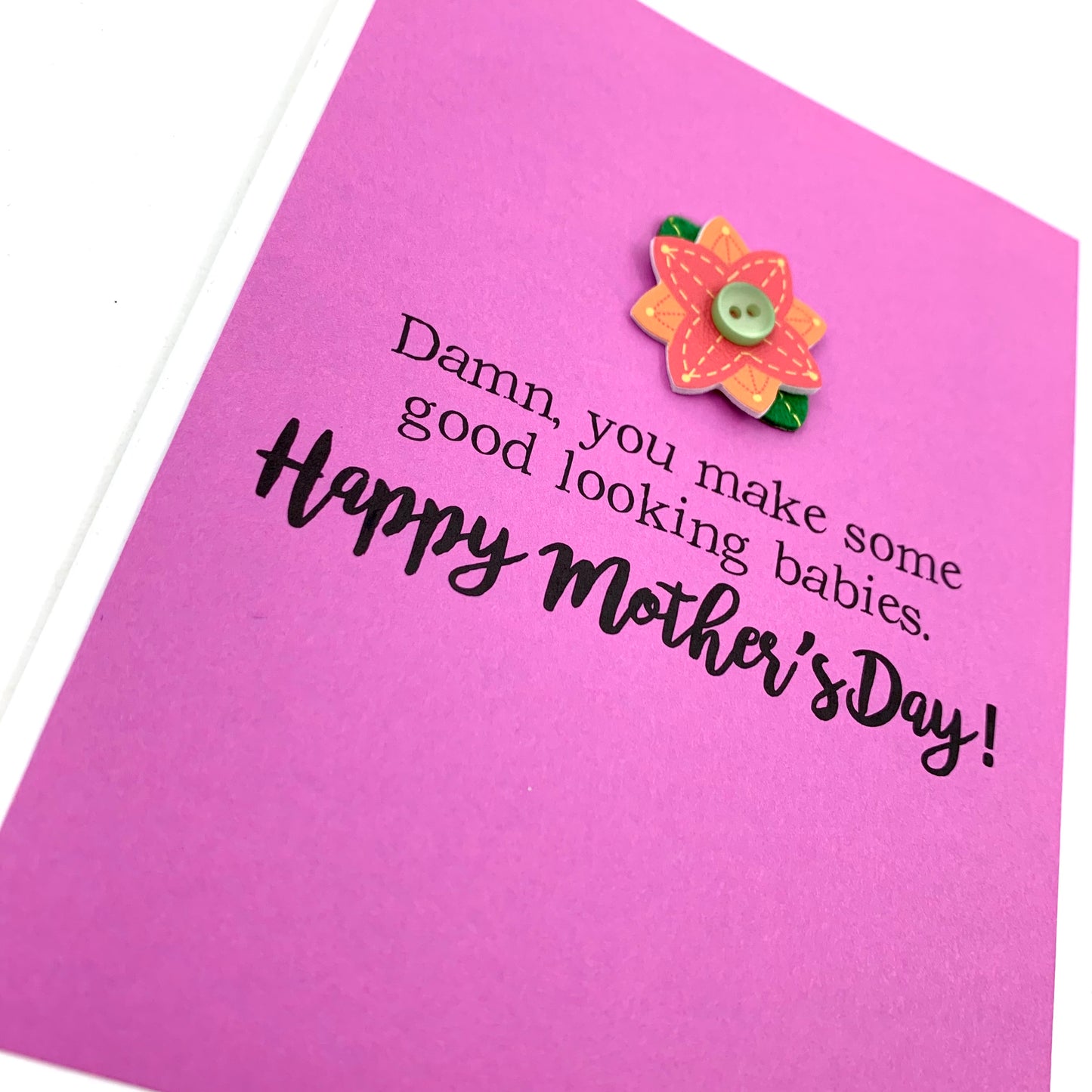 Mother's Day Good Looking Babies card