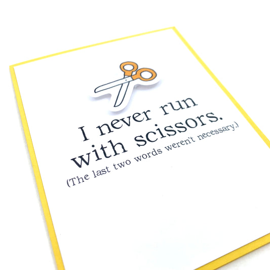 Run With Scissors card