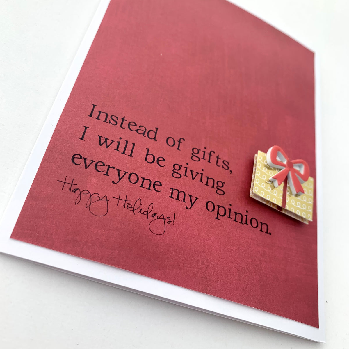Holiday Instead of Gifts Giving my Opinion card