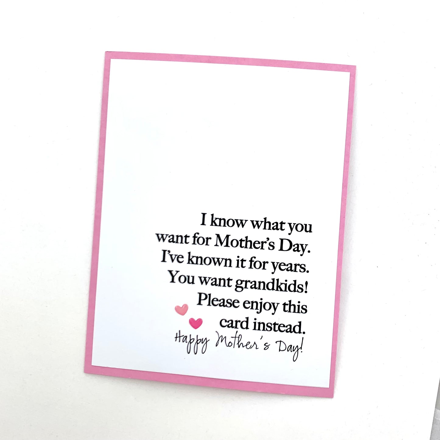 Mother’s Day I Know What You Want Grandkids card