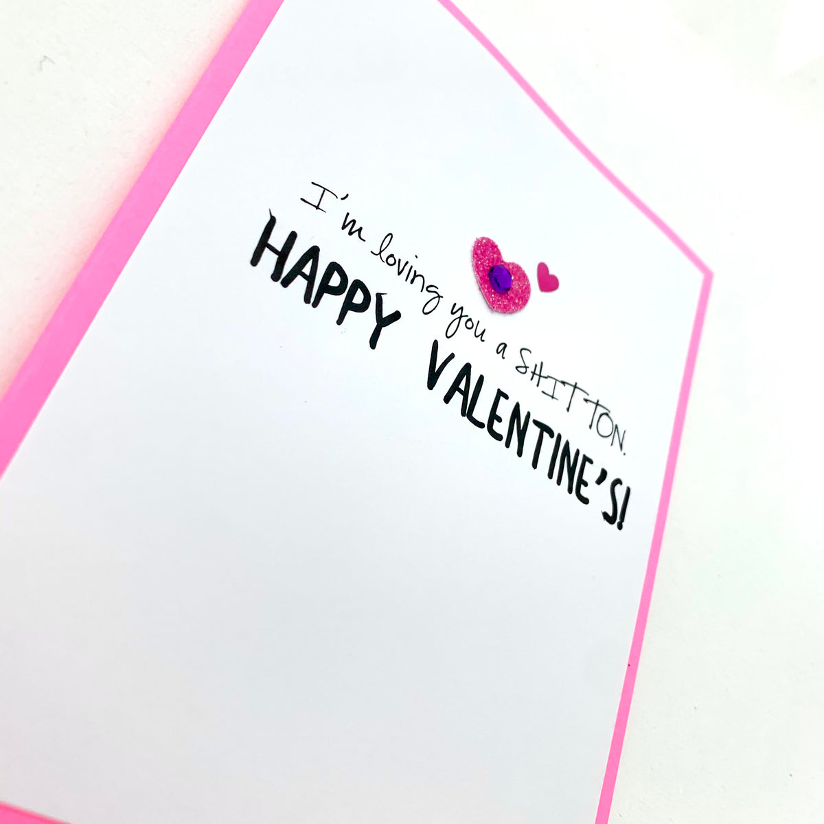Valentine Loving You a Shit Ton card