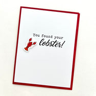 Bridal Shower Engagement Wedding Anniversary “Friends” You Found Your Lobster card
