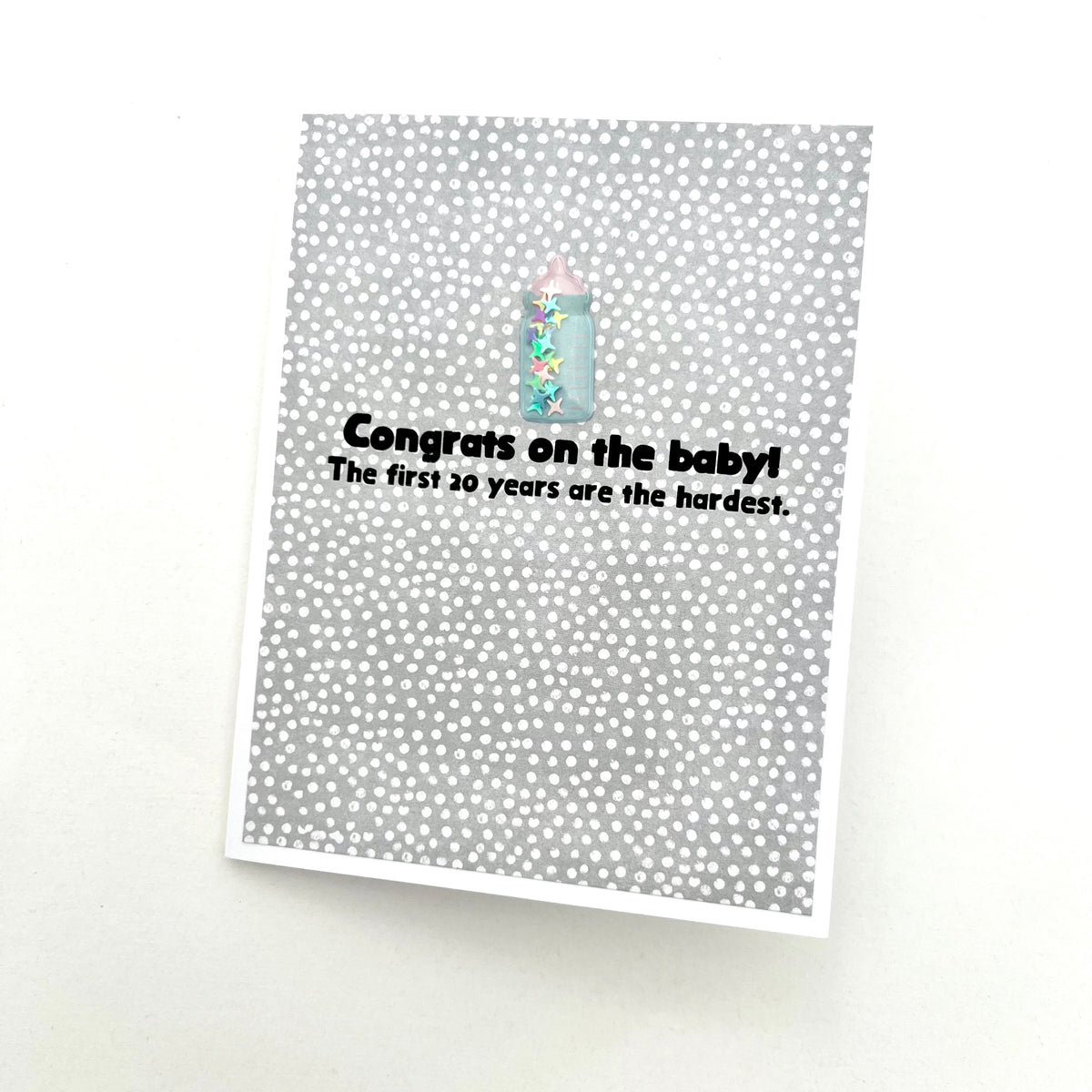 Baby First 20 Years Are the Hardest card