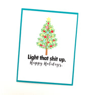 Holiday Light That Shit Up card