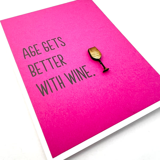 Age Better with Wine card
