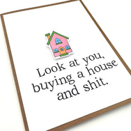 Home House Buying a House and Shit card
