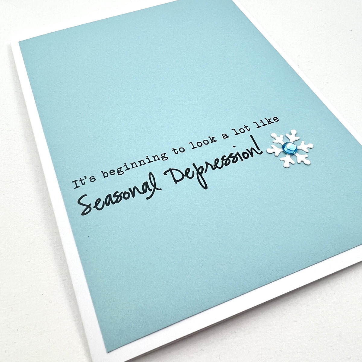 Holiday Seasonal Depression card