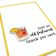 Thank You Old Fashioned Thank You drink card