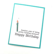 Birthday Another Year Being Fucking Awesome card