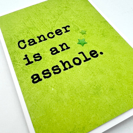 Cancer is an Asshole card