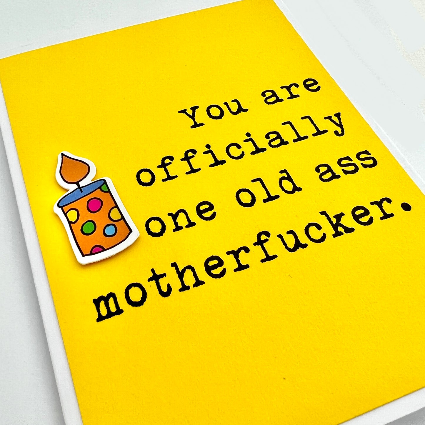 Old Ass Motherfucker card