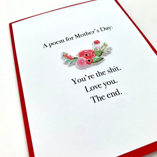 Mother’s Day A Poem You’re the Shit card